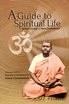 Easy Spiritual Book - A Guide to Spiritual Life - Spiritual Teachings of Swami Brahmananda