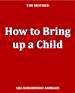 Spiritual book on Parenting & Raising Children - Mother Mirra, Sri Aurobindo Ashram - Free ebook