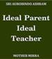 Spiritual book on Parenting & Raising Children - Mother Mirra, Sri Aurobindo Ashram _ Free ebook