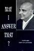 Best Spiritual Book to Read - May I Answer That by Swami Sivananda