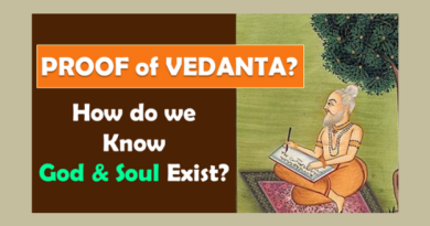 How do we know God exists - how do we know soul exists - what is the proof