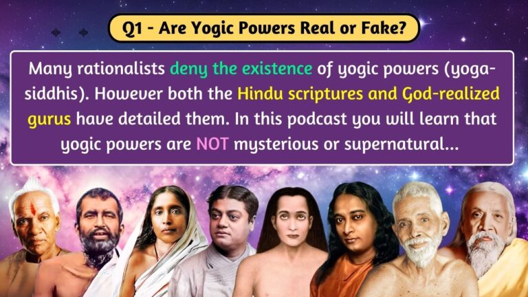 Yogic Power Podcast - Spiritual Experiences of God-realized sages and their disciples
